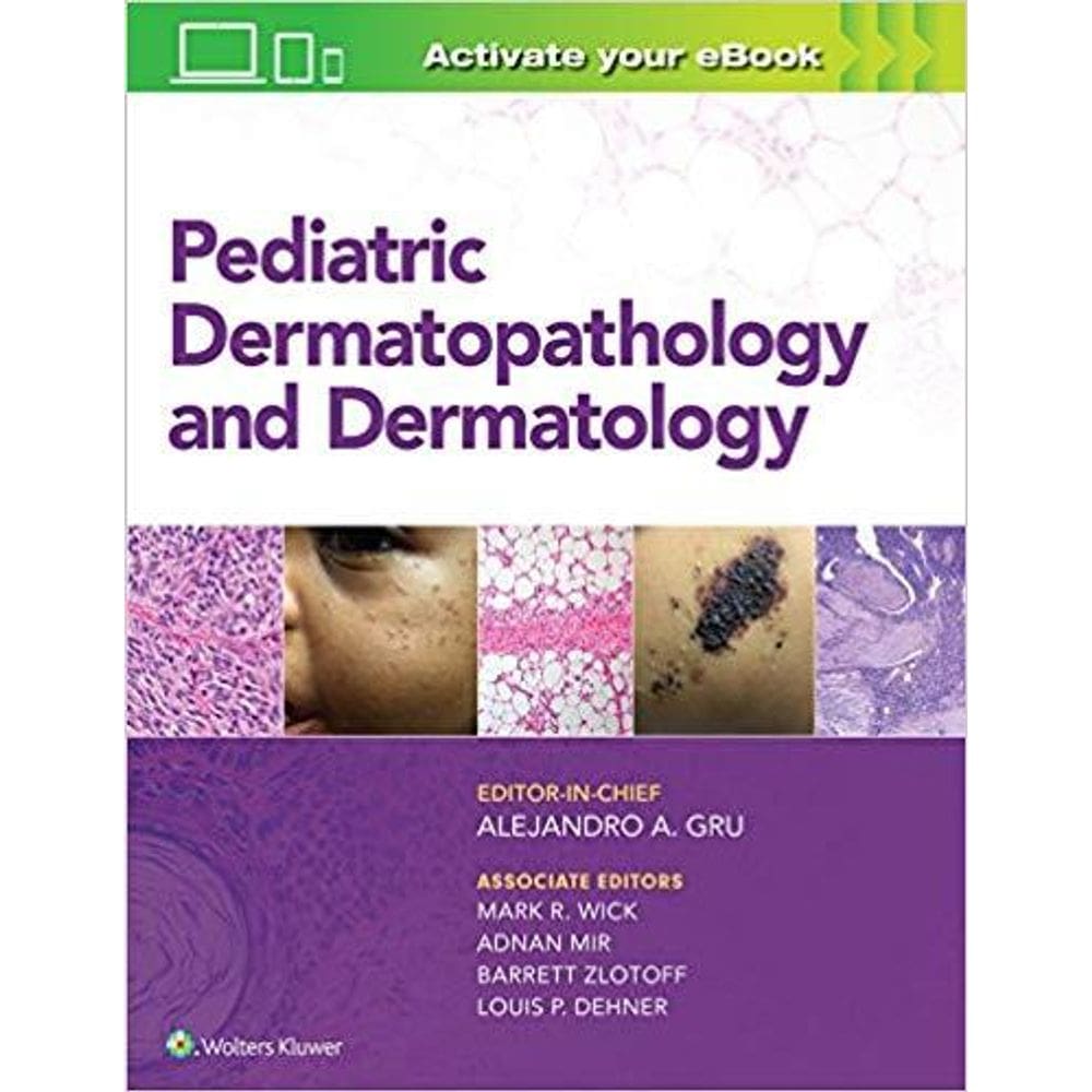 Pediatric Dermatopathology And Dermatology