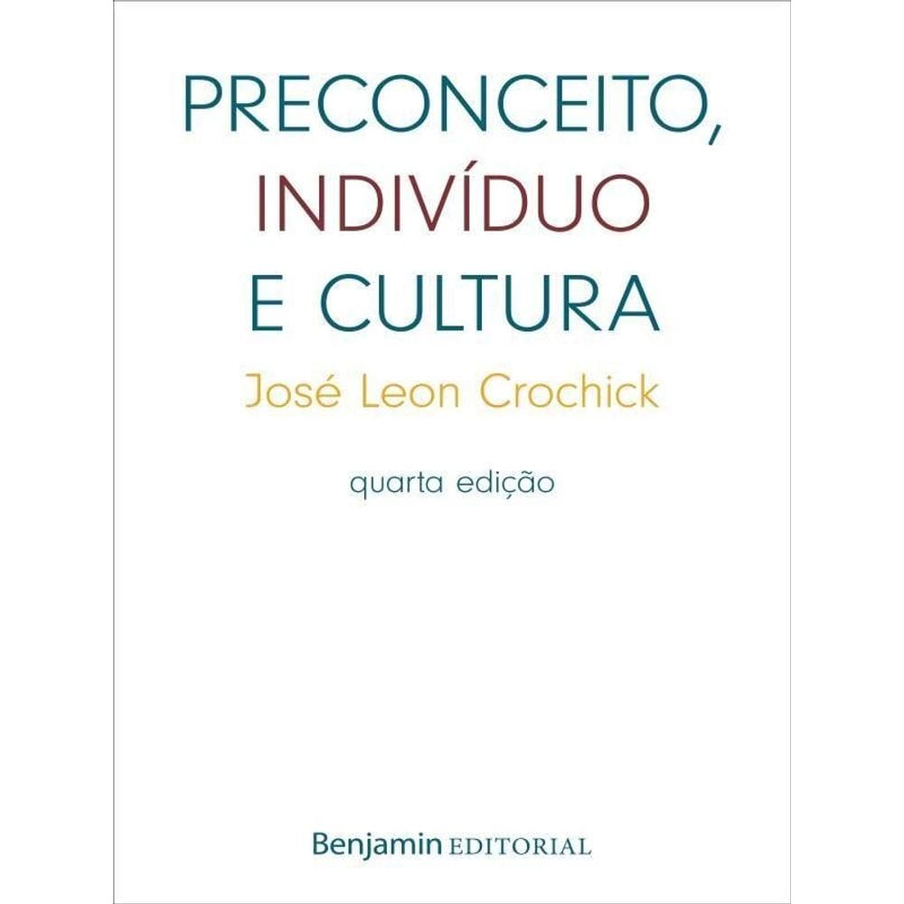 Preconceito, Indivíduo E Cultura