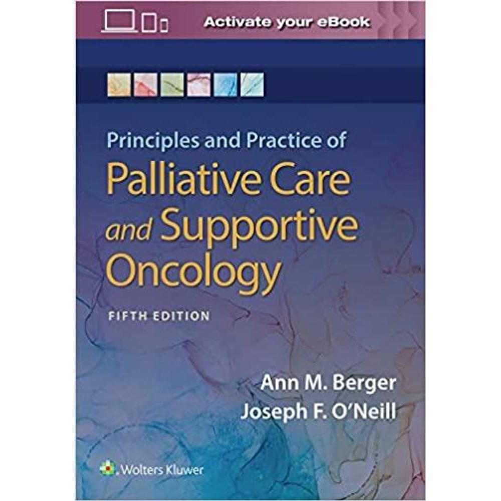 Principles And Practice Of Palliative Care And Support Oncology