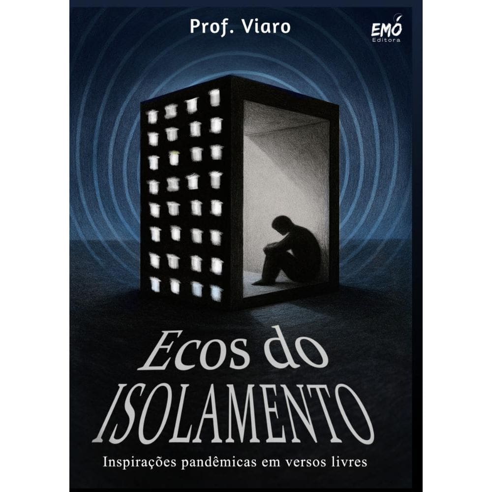 Ecos do isolamento