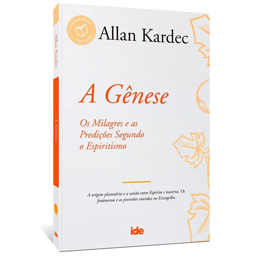 Livro A Gênese Os Milagres E As Predições Segundo O Espiritismo Editora Ide