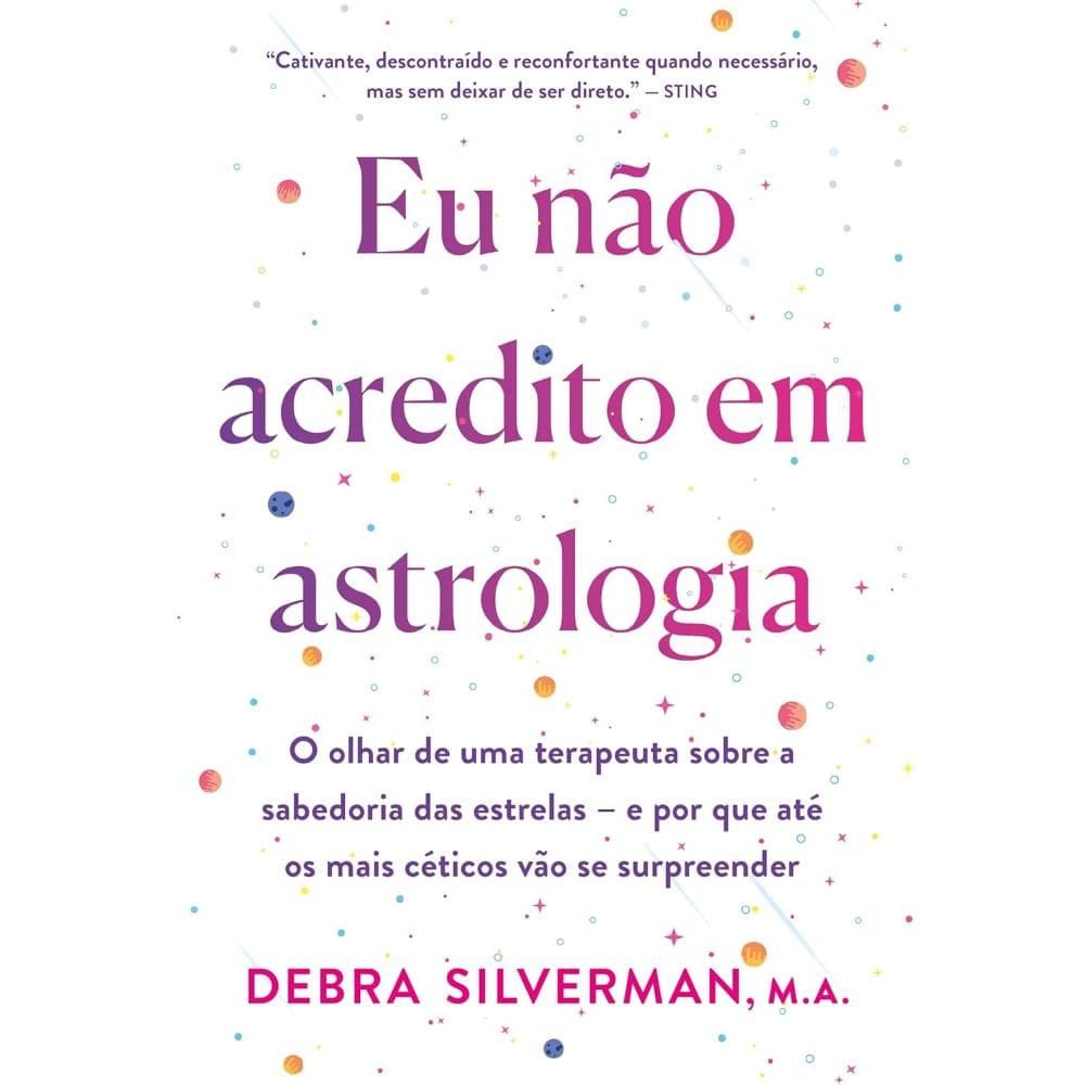 Eu não acredito em astrologia (0909)
