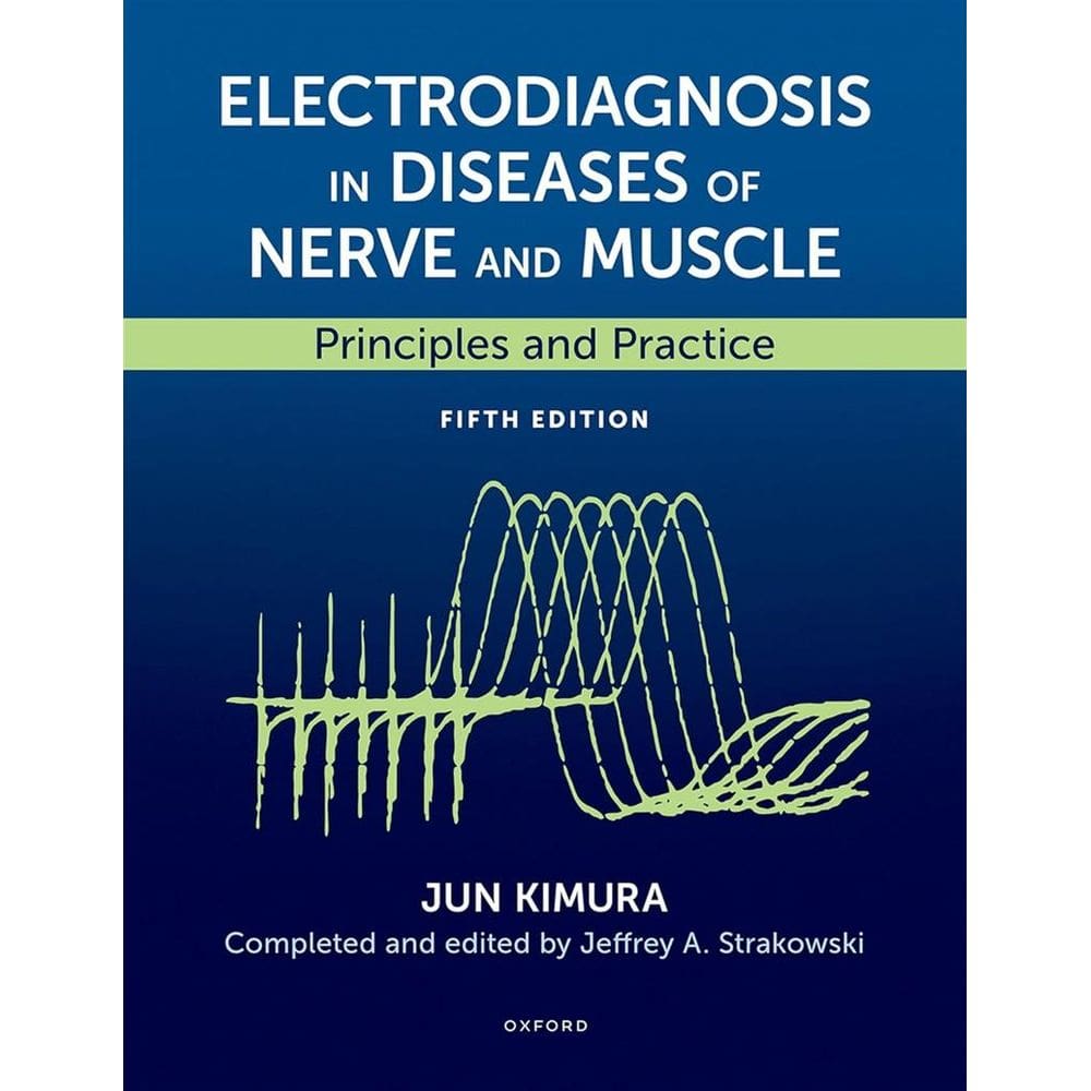 Electrodiagnosis In Diseases Of Nerve And Muscle Principles And Practice