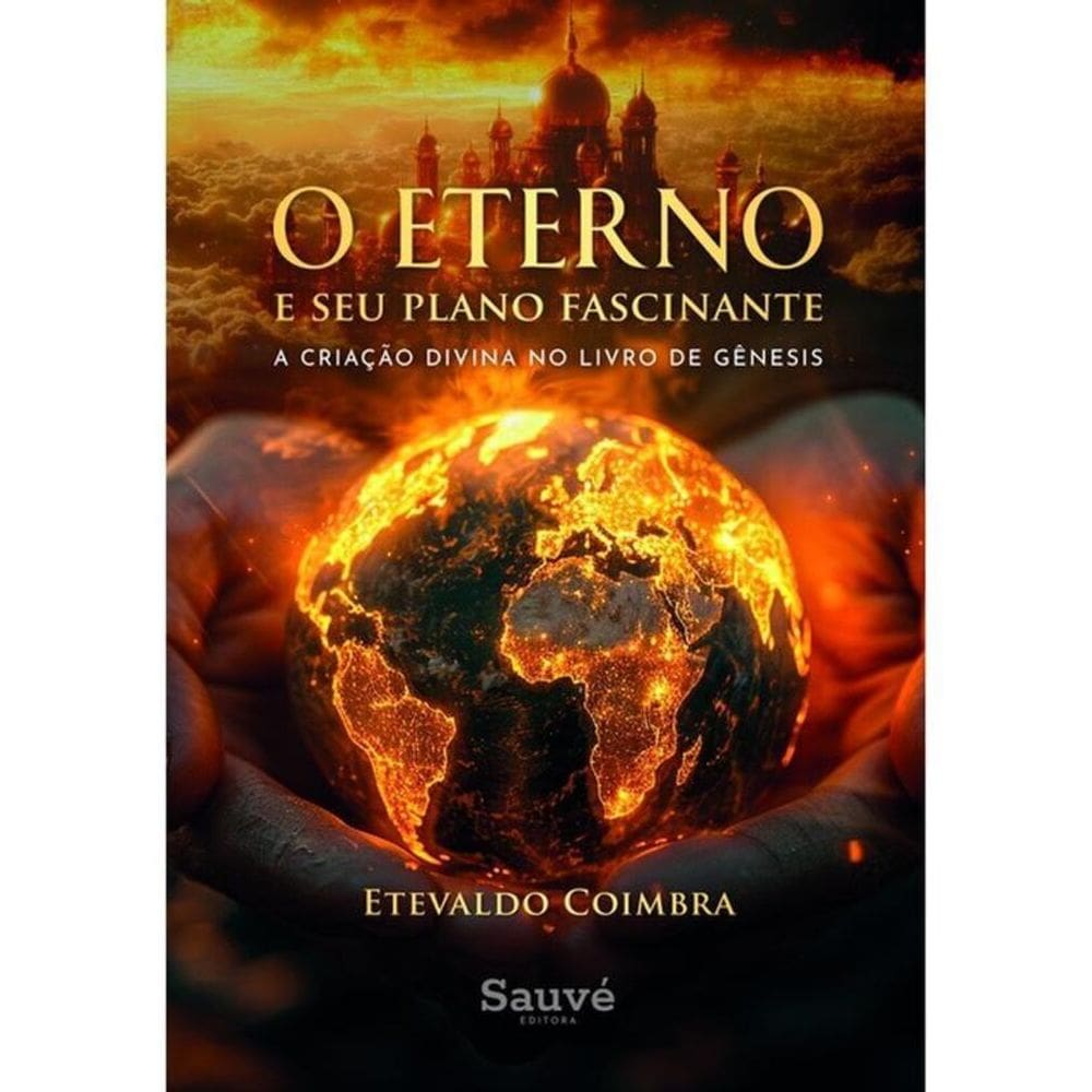 O Eterno E Seu Plano Fascinante