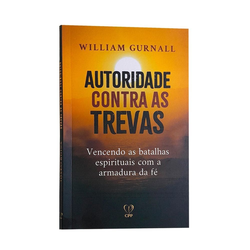 Livro Autoridades Contra As Trevas William Gurnall