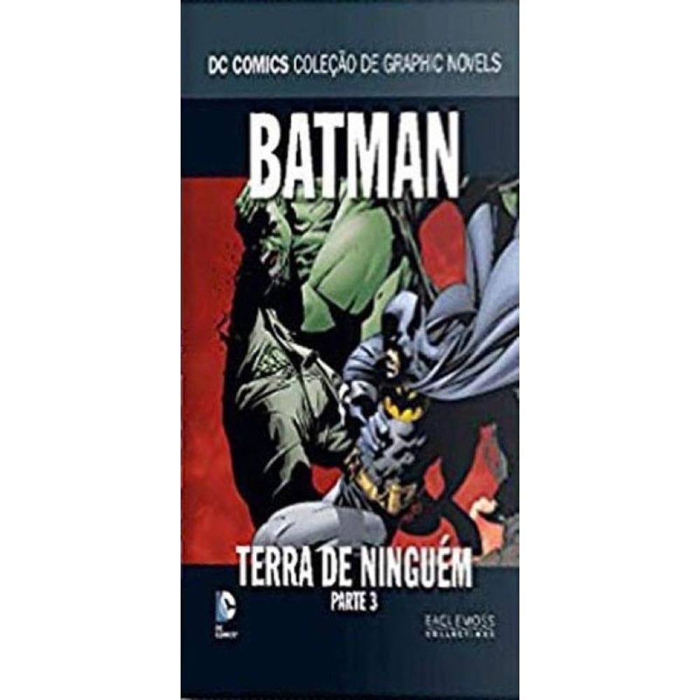 Batman - Terra De Ninguem - Parte 3 - Coleçao Dc Graphic Novels