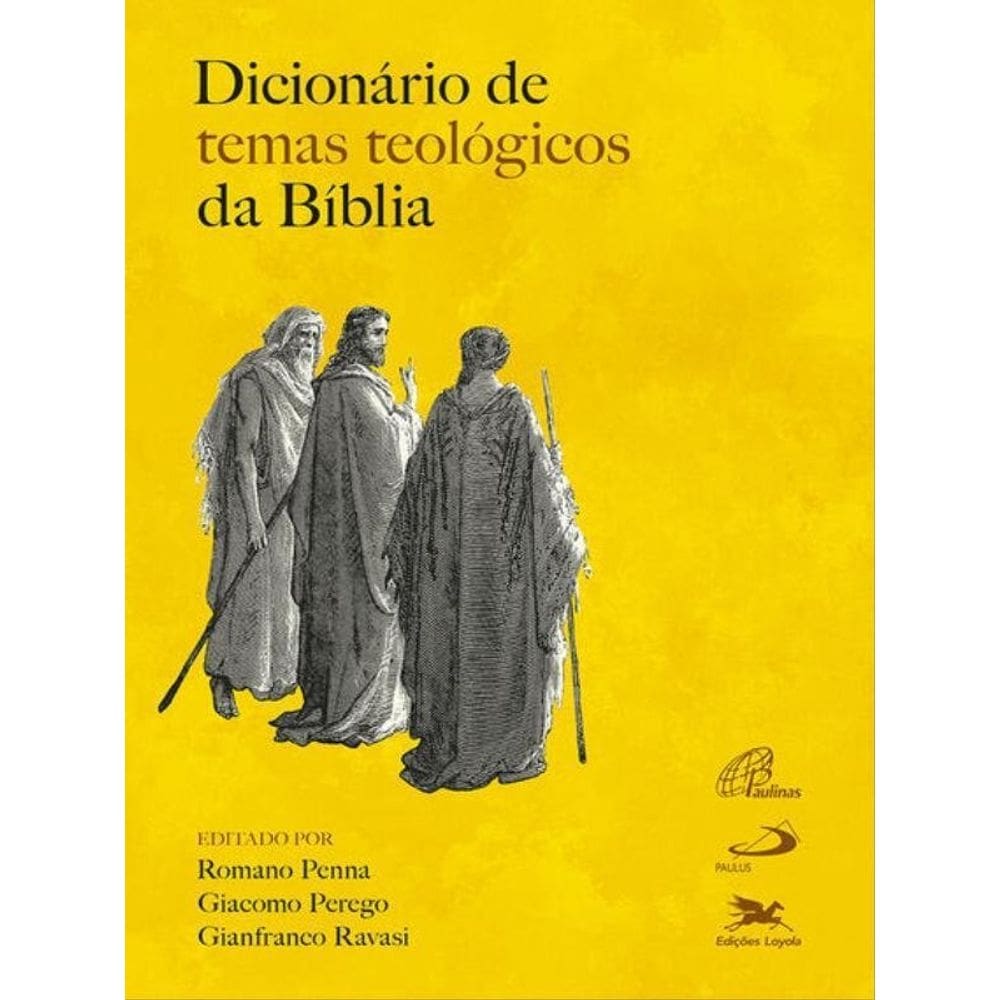 Dicionário De Temas Teológicos Da Bíblia