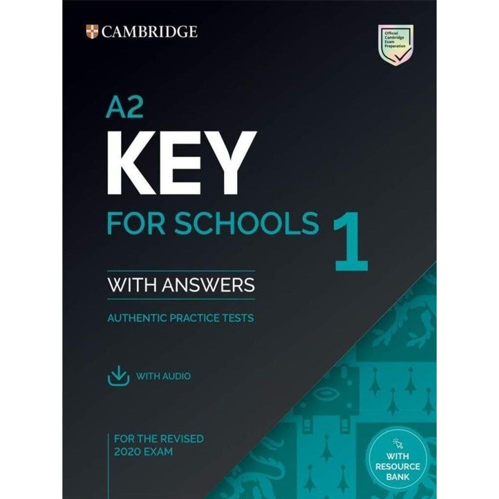 A2 Key For Schools 1 - Student`S Book With Answers With Audio With Resourc