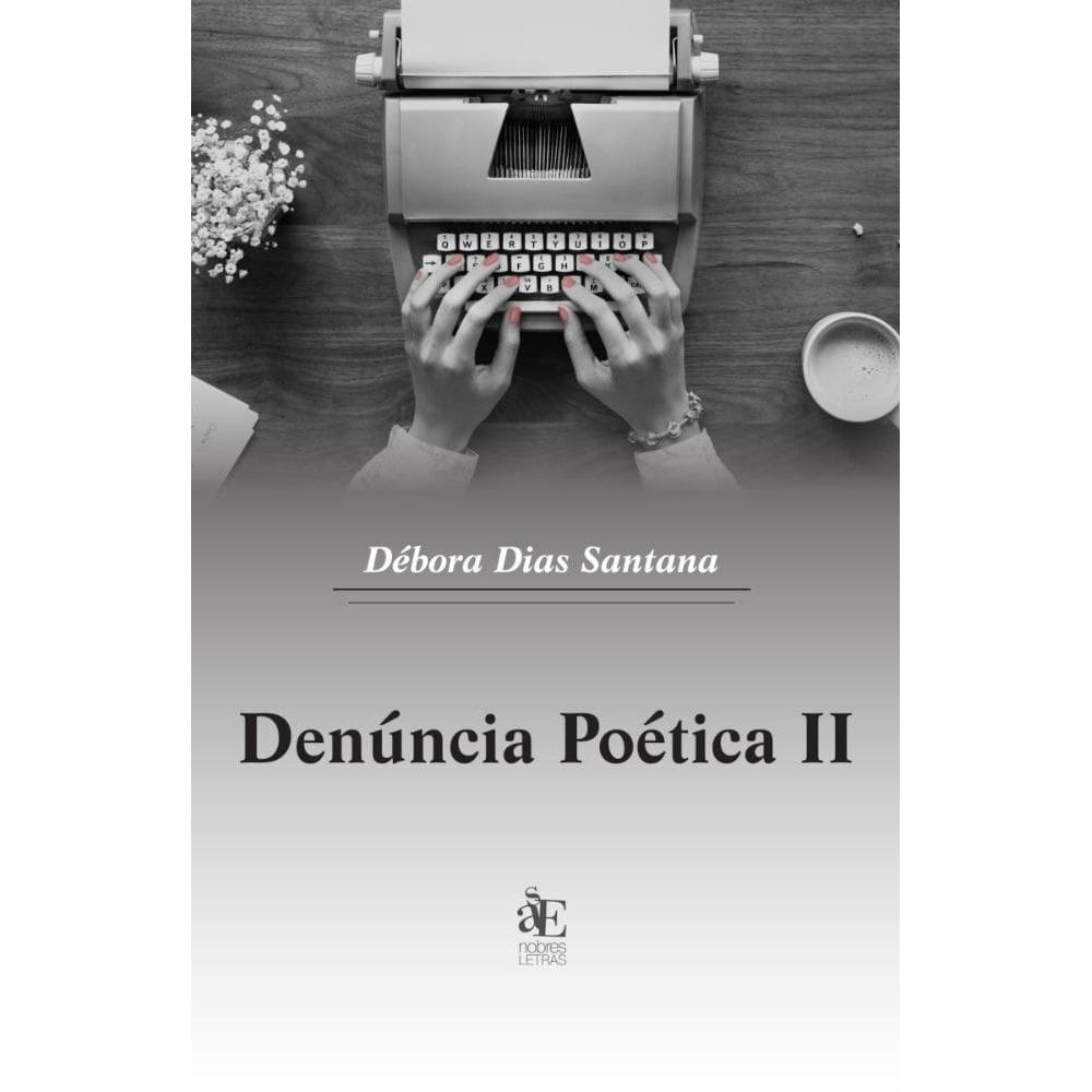Denúncia poética II
