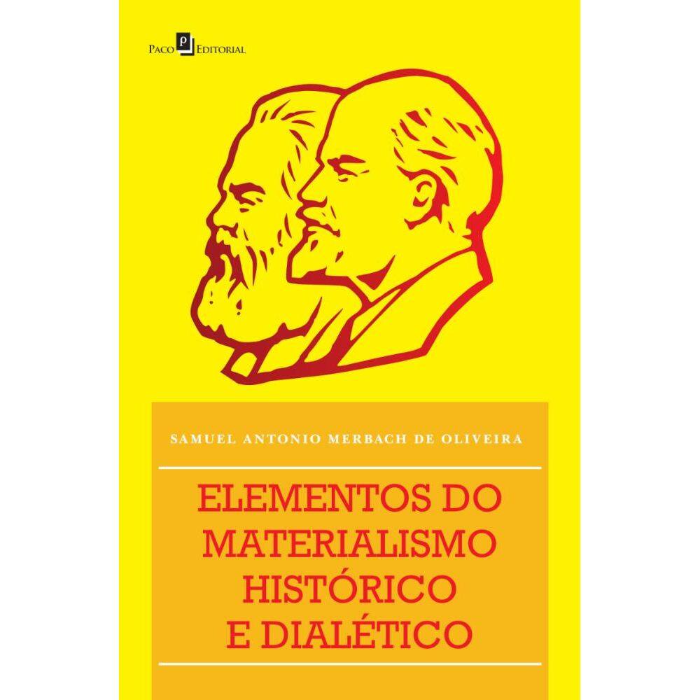 Elementos do Materialismo Histórico e Dialético