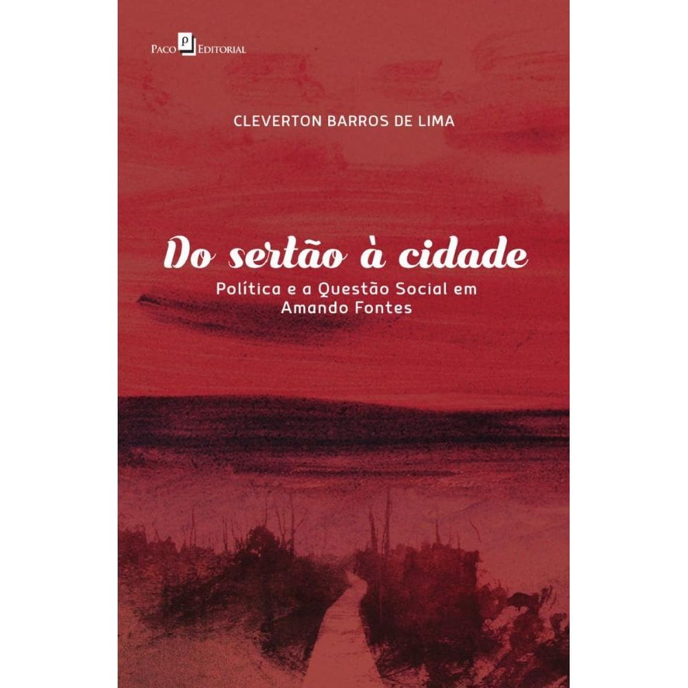 Do Sertão à Cidade