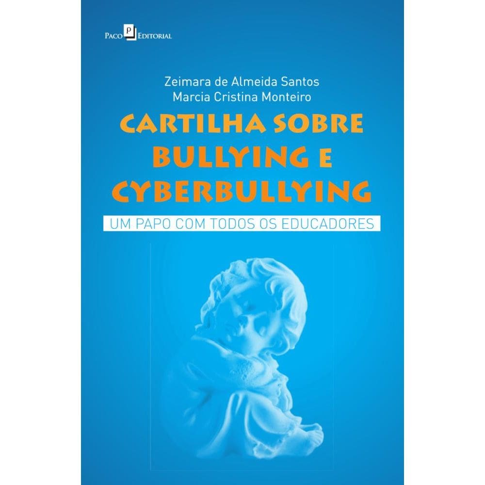 Cartilha Sobre Bullying e Cyberbullying