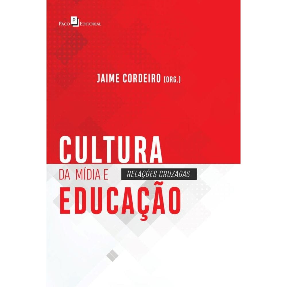 Cultura da mídia e educação