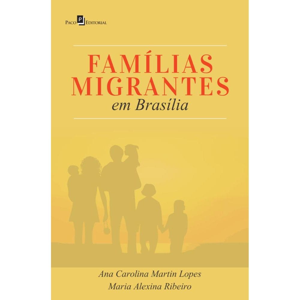 Famílias Migrantes em Brasília