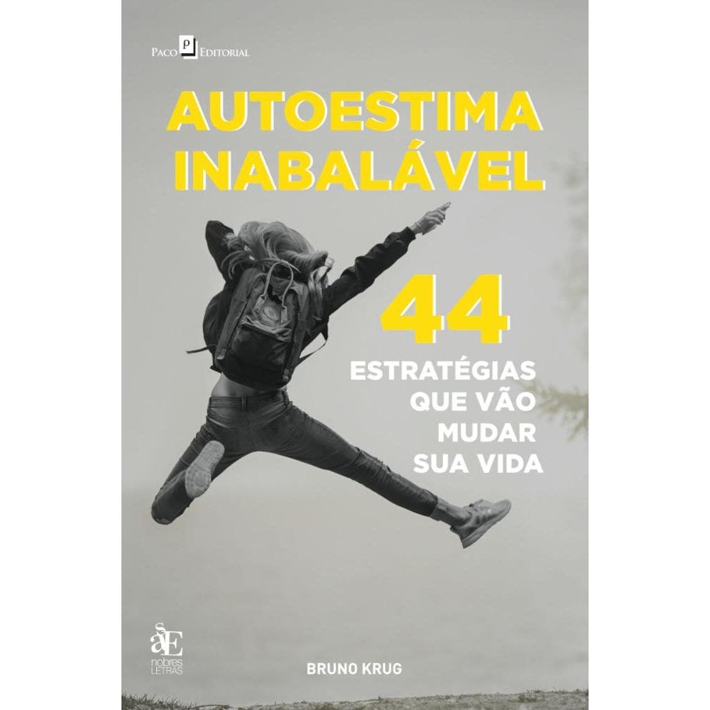 Autoestima inabalável