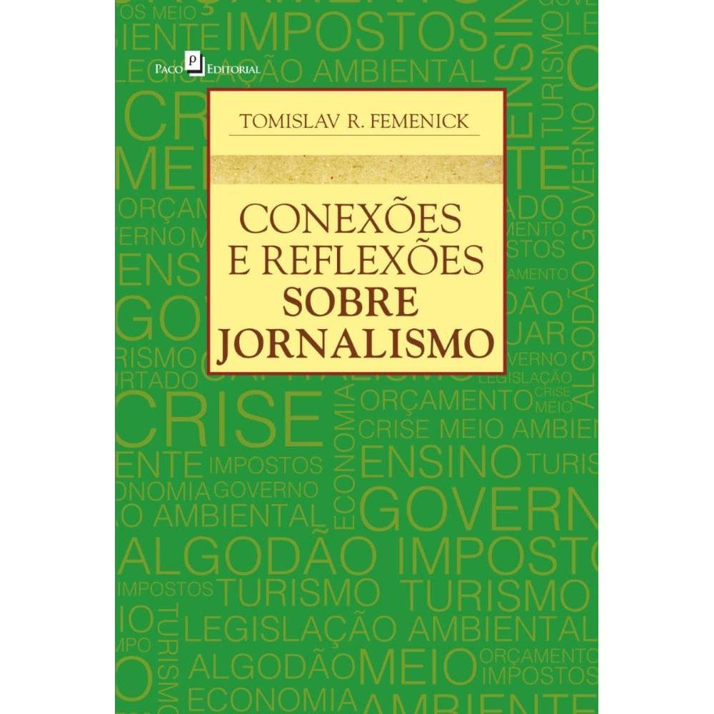 Conexões e Reflexões Sobre Jornalismo
