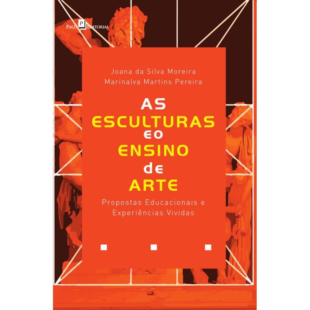 As Esculturas e o Ensino de Arte