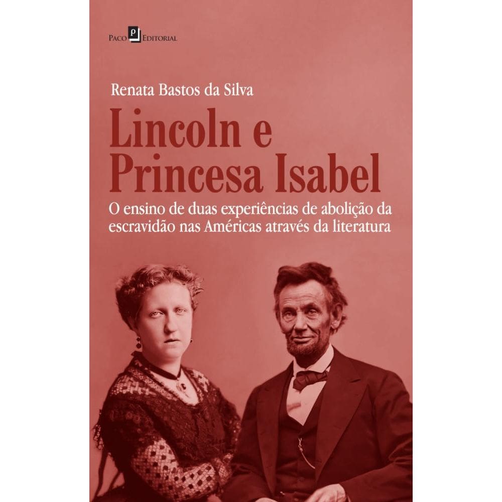 Lincoln e a princesa Isabel