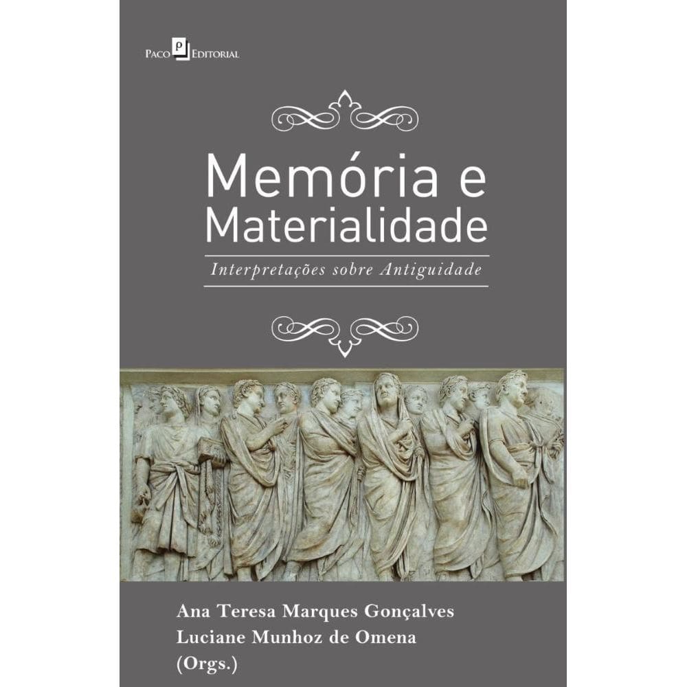 Memória e Materialidade