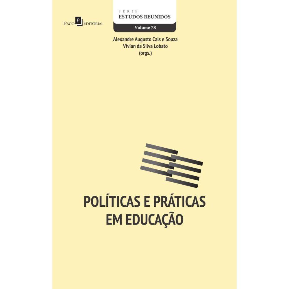 Políticas e práticas em educação