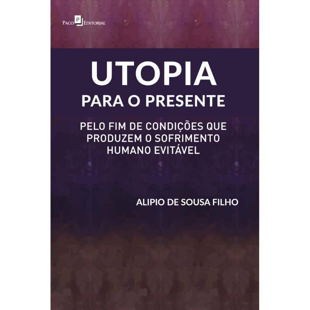 Utopia para o presente