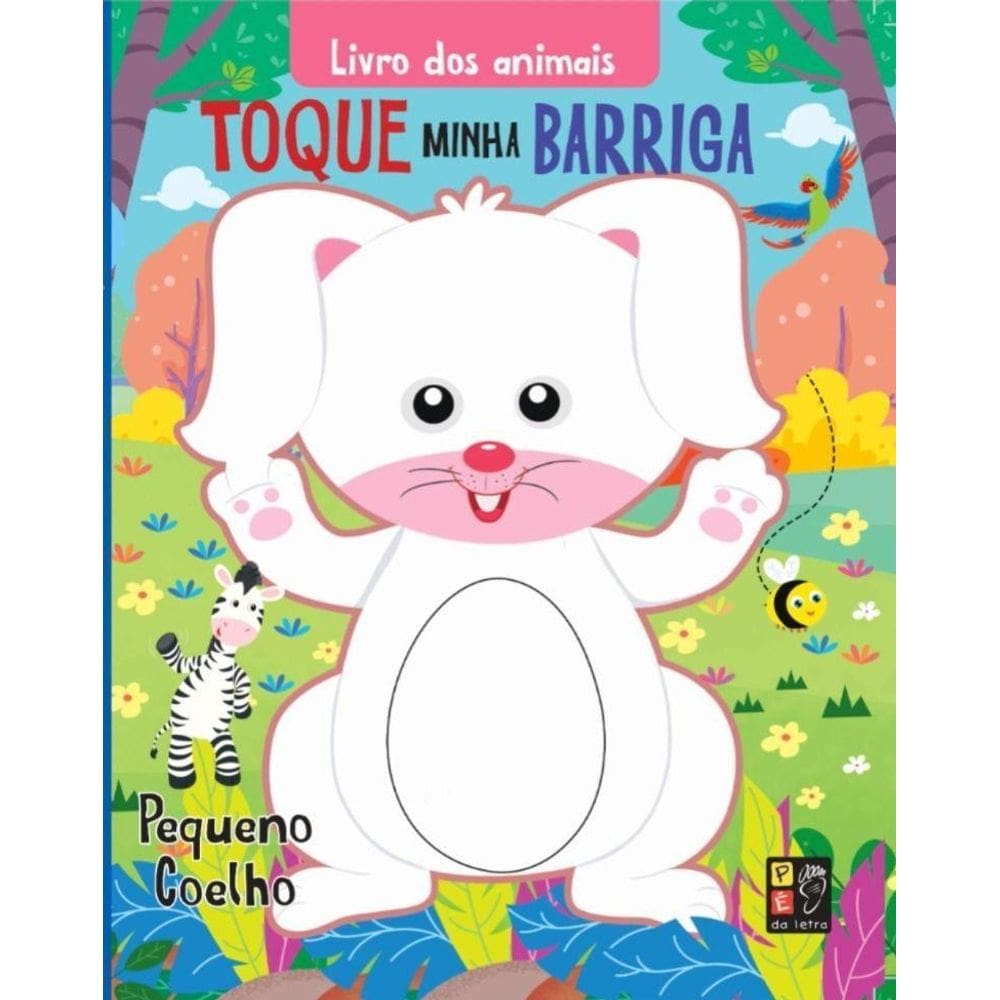 Livro Dos Animais - Toque Minha Barriga - Pequeno Coelho