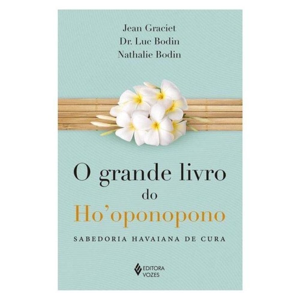 Grande Livro Do Ho Oponopono