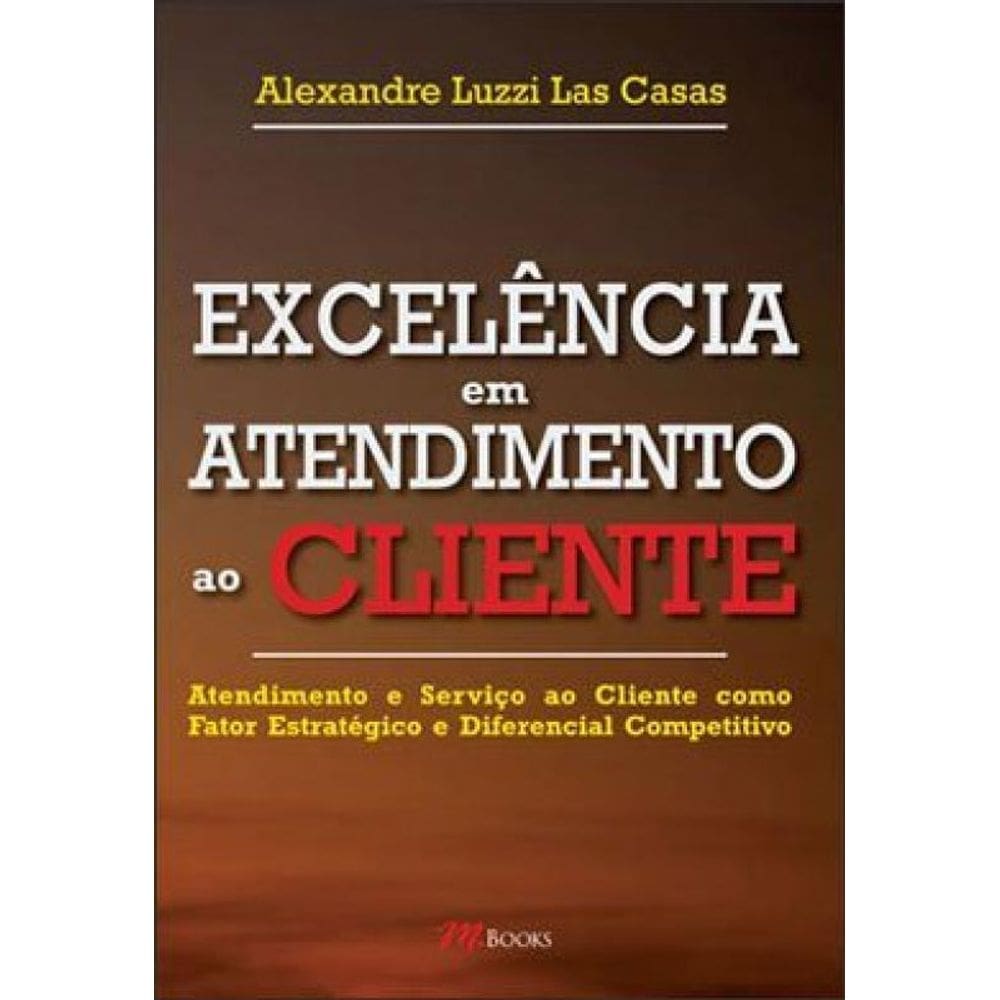 Excelência Em Atendimento Ao Cliente