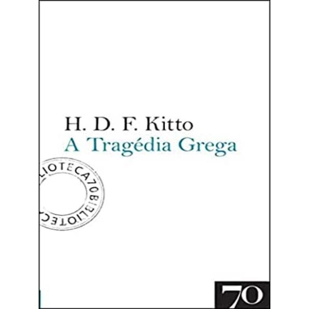 A Tragédia Grega