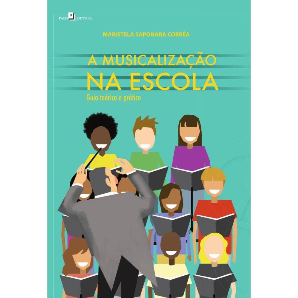 A Musicalização na Escola