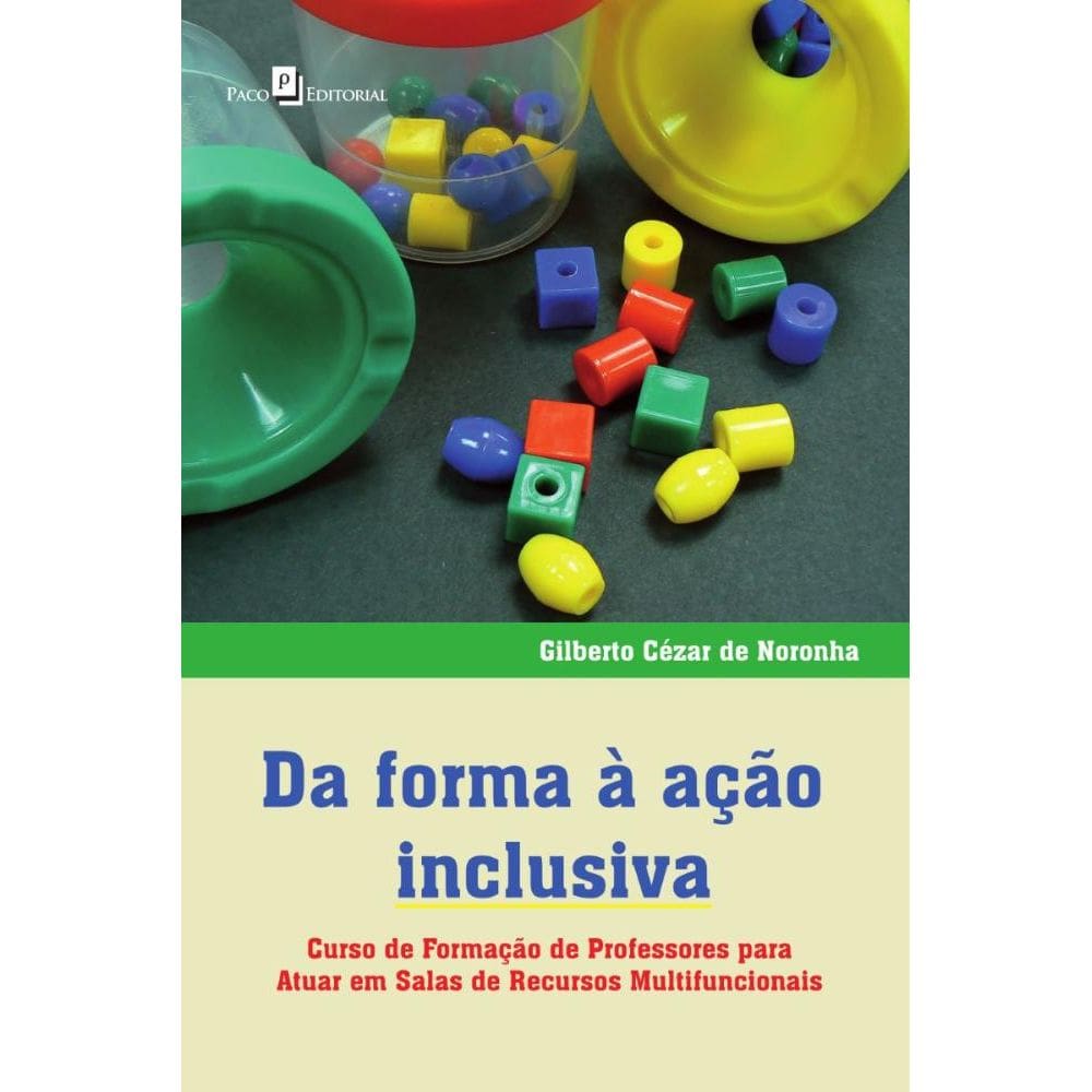 Da Forma à Ação Inclusiva