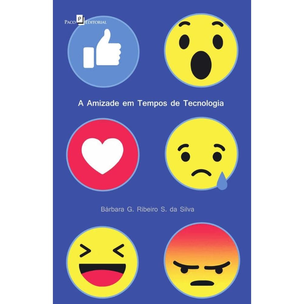 A Amizade em Tempos de Tecnologia