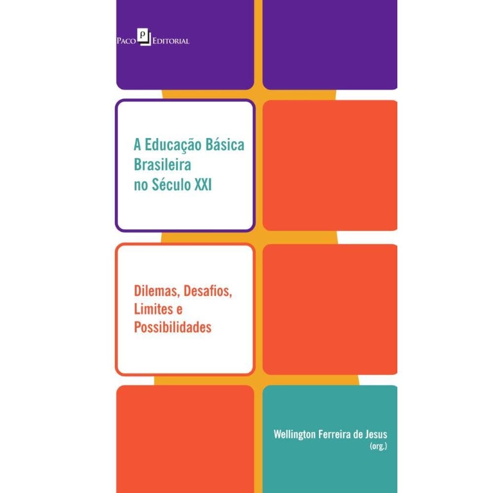 A Educação Básica Brasileira no Século XXI