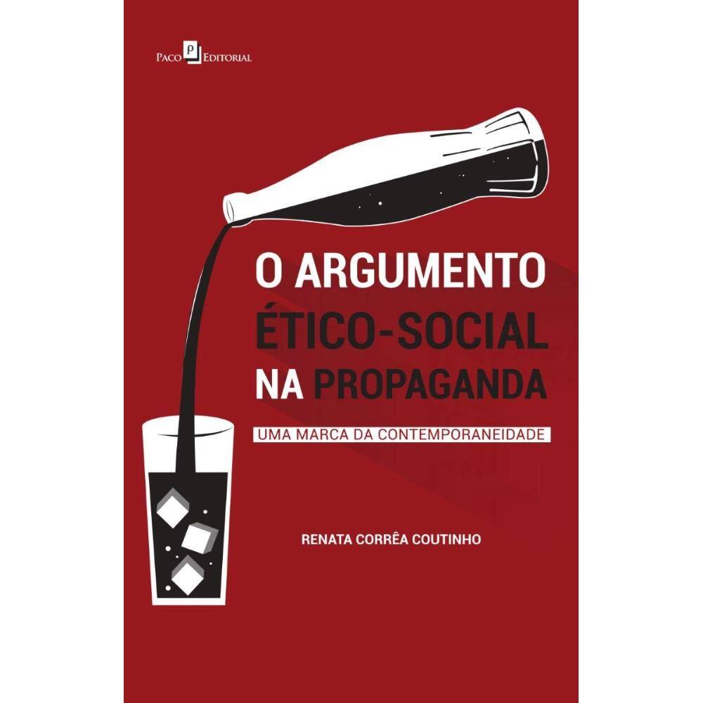 O Argumento Ético-Social na Propaganda