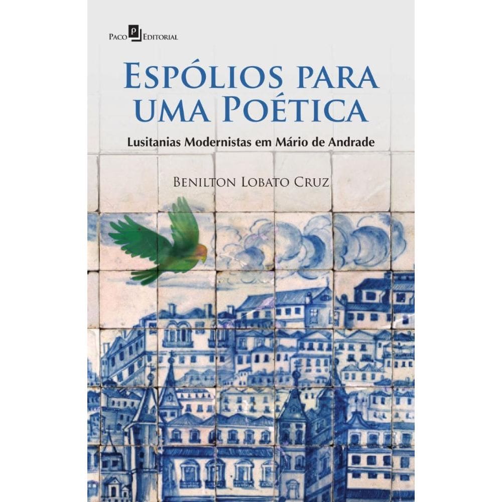 Espólios Para Uma Poética
