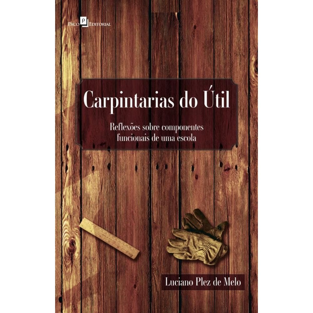 Carpintarias do Útil