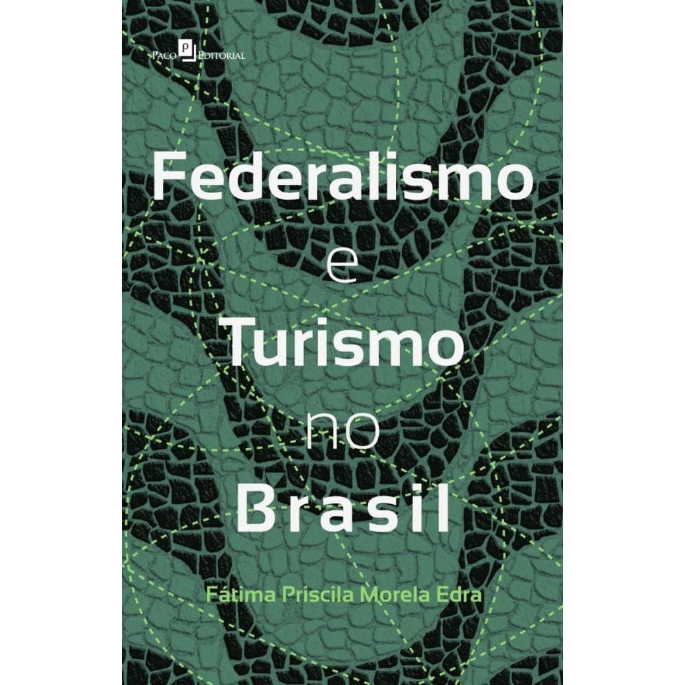 Federalismo e Turismo no Brasil