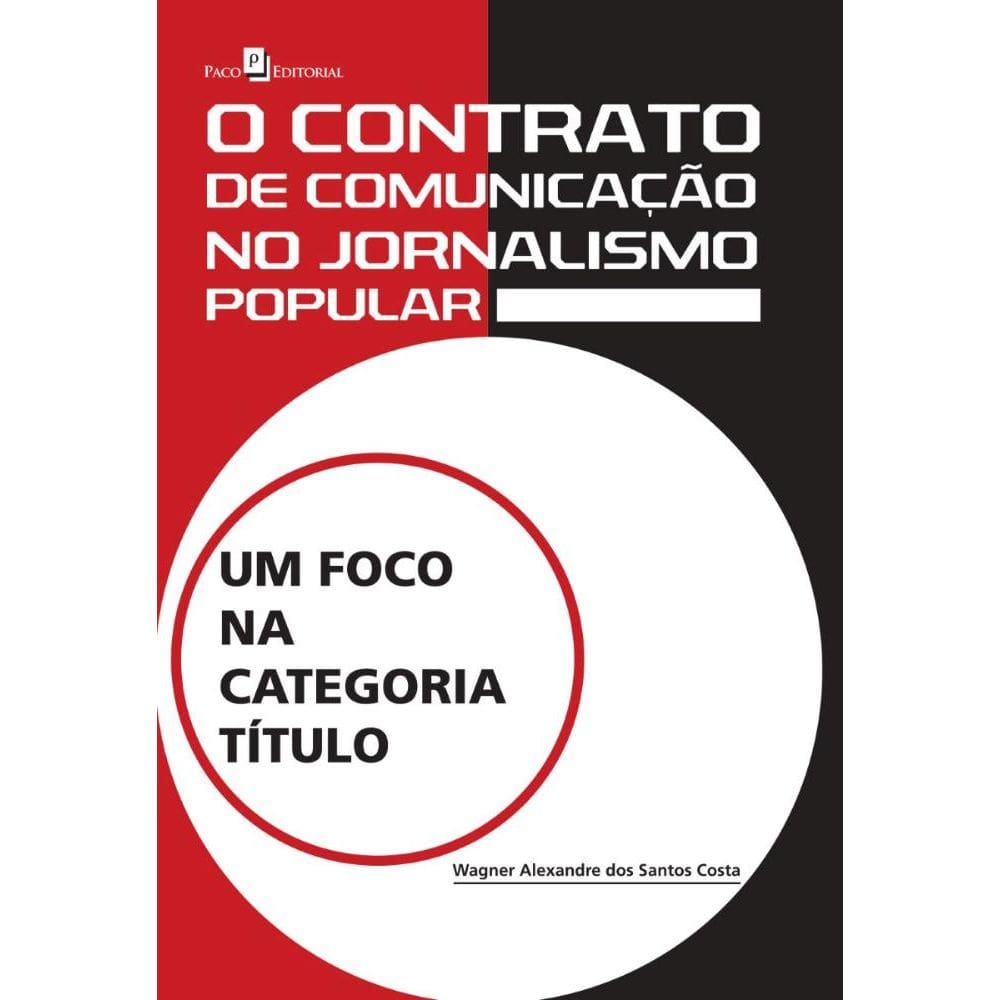 O Contrato de Comunicação no Jornalismo Popular