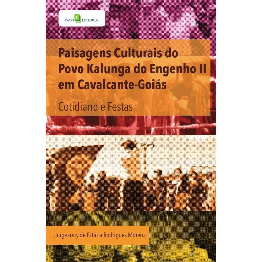 Paisagens Culturais do Povo Kalunga do Engenho II em Cavalcante-Goiás