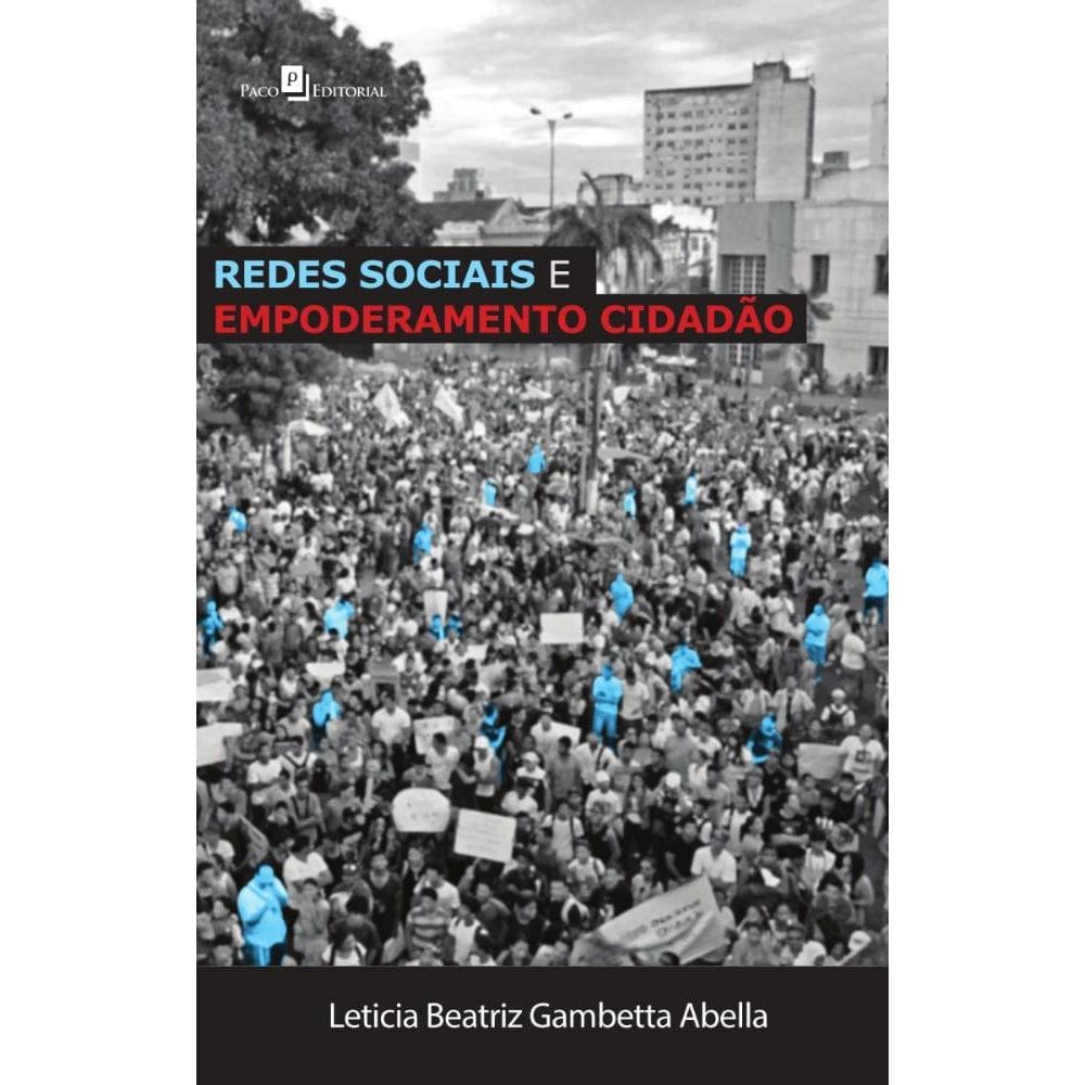 Redes Sociais e Empoderamento Cidadão