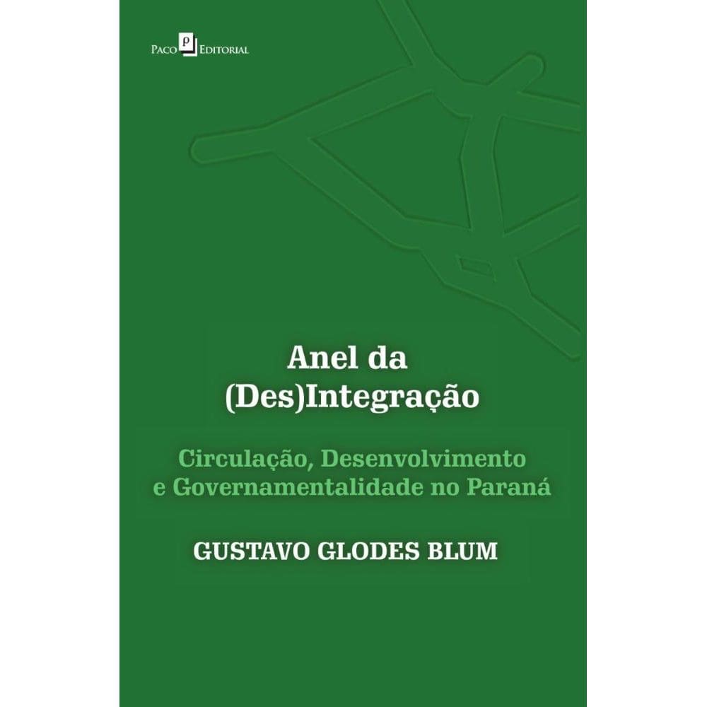 Anel da (Des)Integração