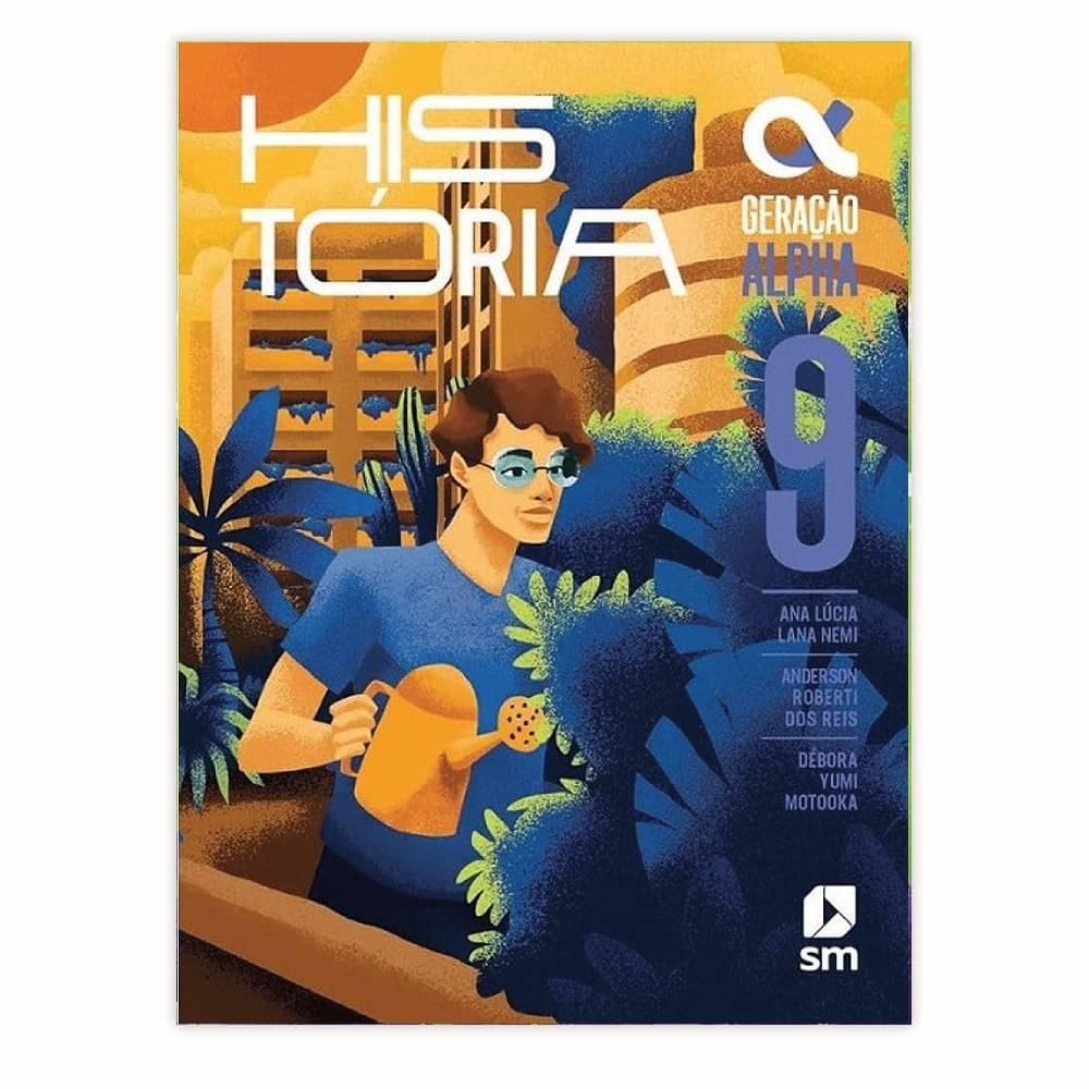 Geração Alpha - História 9º Ano - 5 Ed. 2023 - Editora Sm