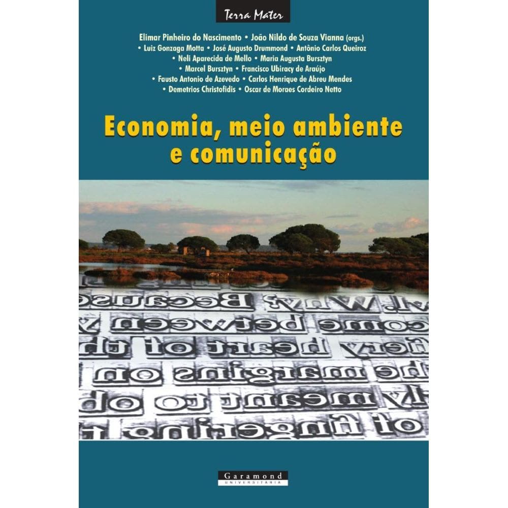 Economia, meio ambiente e comunicação