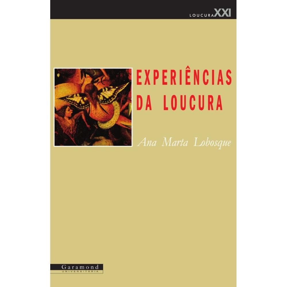 Experiências da loucura