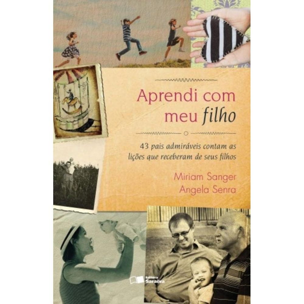 Aprendi Com Meu Filho - Saraiva