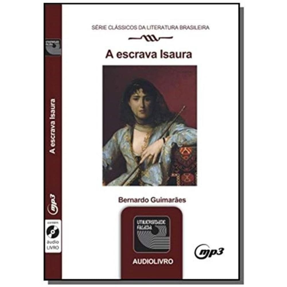 Escrava Isaura, A - Audiolivro - Serie Classicos D