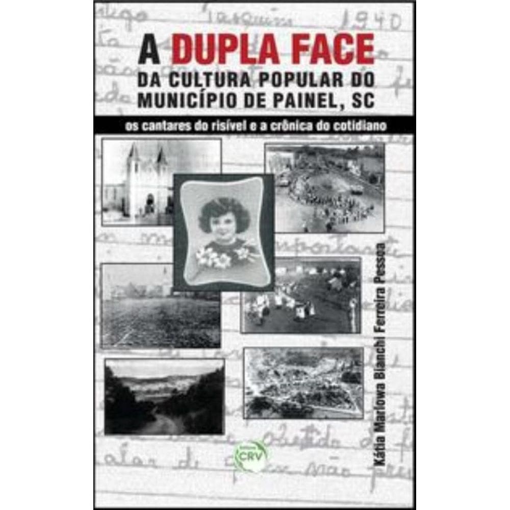 A dupla face da cultura popular do município de Painel (SC)