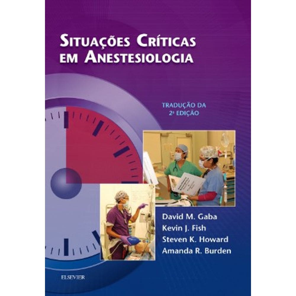 Situacoes Criticas Em Anestesiologia