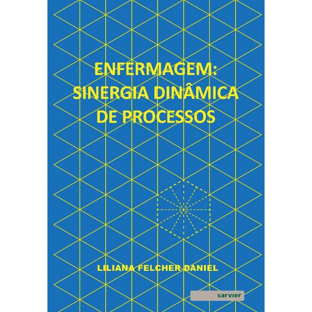 Enfermagem: Sinergia Dinâmica de Processos