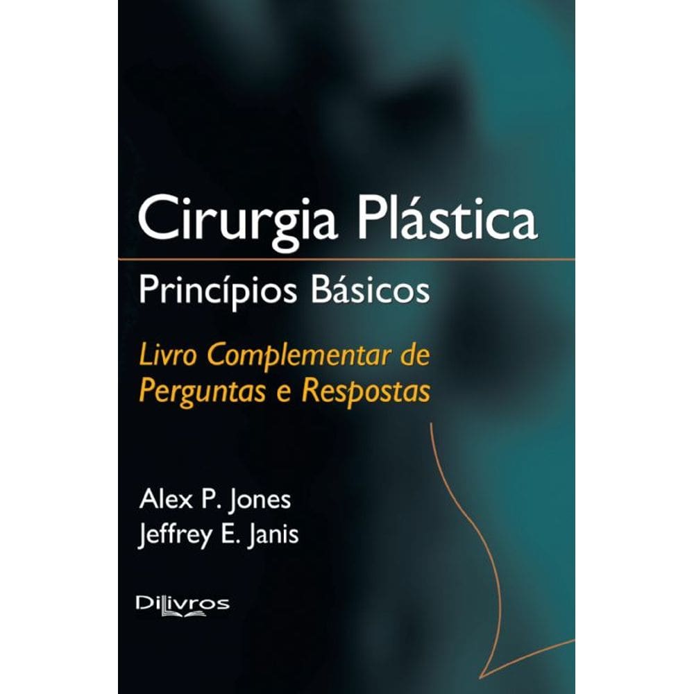 Cirurgia Plastica Principios Basicos Perg E Resp